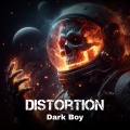 Dark Boy - Distortion