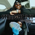 Straight 2 It (Explicit)