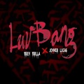 Luv Bang (Explicit)