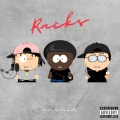 Racks (feat. Freel & Costi)(Explicit)