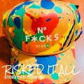Risked It All (Explicit)