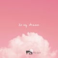 In My Dream