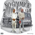 No Gimmick (Explicit)