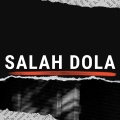 SALAH DOLA
