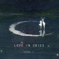 Rachel L. - Love in cries