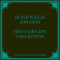 Blind Willie Johnson - Everybody Ought To Treat A Stranger Right