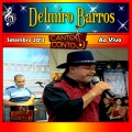 Delmiro Barros - A vida e isso - Ao Vivo