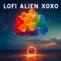 LoFi Alien XOXO - Rising Star