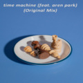 time machine (feat. aren park)(Original Mix)