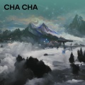 Cha Cha (Explicit)