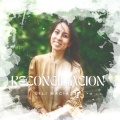 Lili Macias - Reconciliacion