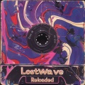 LOSTWAVE RELOADED (Explicit)