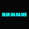 Trap Music Now、Dance Music Now、TH3 DARP - BLUE DA BA DEE