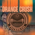 Port SAVant、Black Thunder - Orange Crush (feat. Black Thunder)