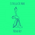 Nina Rey - Estrella De Mar