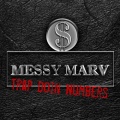 Messy Marv - Handlin' My - Business