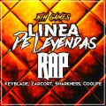 Linea De Leyendas 2 (feat. Zarcort, KeyBlade, Sharkness & Coolife)(Explicit)