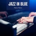 Jazz in Blue: Relaxing Piano Music