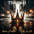 The Goal (feat. Jarren Benton)(Explicit)