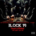Untamed、Rapsick Huslife 9teen_3rty8、CBK Team Mateam、Isa manty - Block 19 Trap cypher (feat. CBK Team Mateam, Isa manty & Untamed)(Explicit)