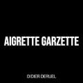 DIDIER DERUEL - Aigrette Garzette