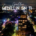 Geraldine - Medellín sin ti