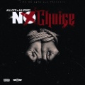 AG Lotti、AG Steezy - No Choice (Explicit)