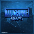 DJ Crime - Falling
