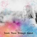 Inner Peace Through Sound