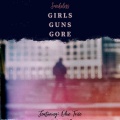 Obie Trice、Smokeless - Girls Guns Gore (feat. Obie Trice)(Explicit)