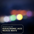 Chillout、Nu Jazz - Brave One