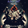 A Nuh Dat (Freestyle) (feat. Jesta Dancehall UK) [Explicit]