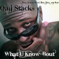 What U Know 'Bout (feat. Tooley Wopp, Pablo Tha Capo & Slim)