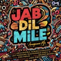 Jab Dil Mile (Amapiano Mix)