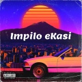 De La Cruz、SoulBoii - Impilo eKasi (feat. Soulboii)