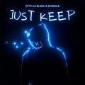 Just Keep (Radio Version)