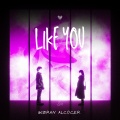 Gibran Alcocer - Like You