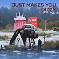 just makes you dizzy
