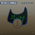 Casmalia、Two Tails - Alive