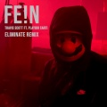 Eliminate - FE!N (Remix)