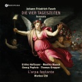 Ulrike Hofbauer、L'Arpa Festante、Markus Uhl、Johann Friedrich Fasch - »Freudenbezeugung der Vier Tageszeiten«, FaWV B:3: X. Rezitativo (Cynthia) : Wenn dann dein teures Haupt