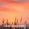 Harmonic Hush