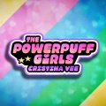 The Powerpuff Girls Theme (feat. Richaadeb)