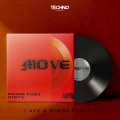 Move (feat. Malichiii, Adam Port & Stryv)(AVE & MIROZ Remix)