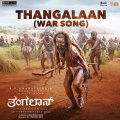 Thangalaan (War Song)