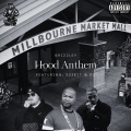 GRIZZLEY、Xzibit - Hood Anthem (feat. Xzibit & AZ)(Explicit)