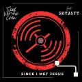 Since I Met Jesus