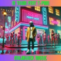 In Town (feat. T-Pain)