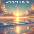 Yoki - Amanecer Calmado