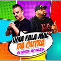 Uma Fala Mal da Outra (Explicit)